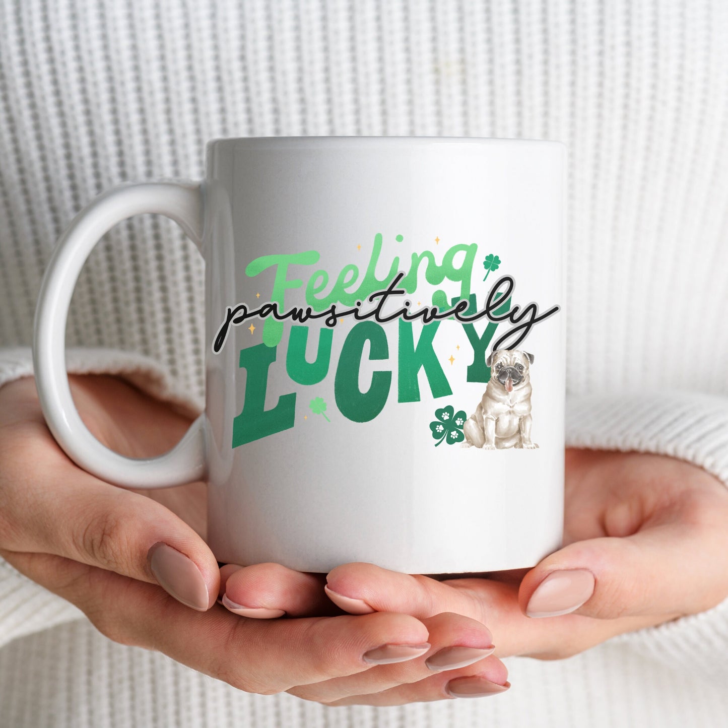 Lucky Pug Dog Mom Ceramic Mug